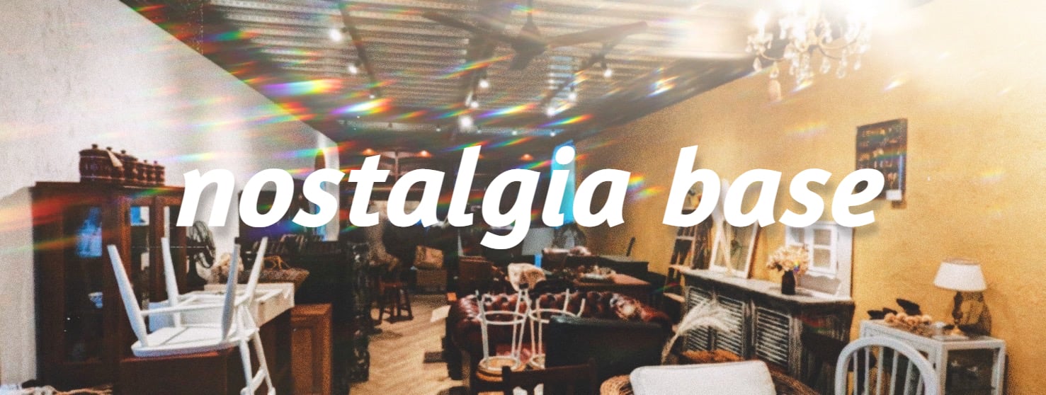 nostalgia base
