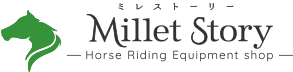 Horse Riding Equipment shop　Millet Story