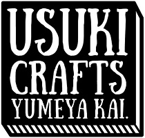 YUMEYA KAI. = USUKI Crafts Web SHOP =