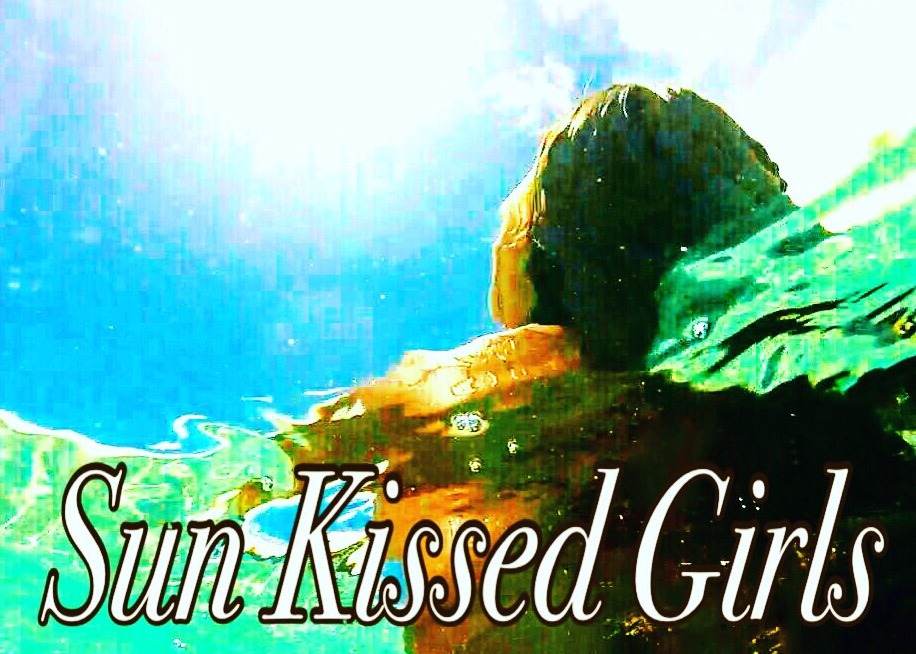 Sun Kissed Girls