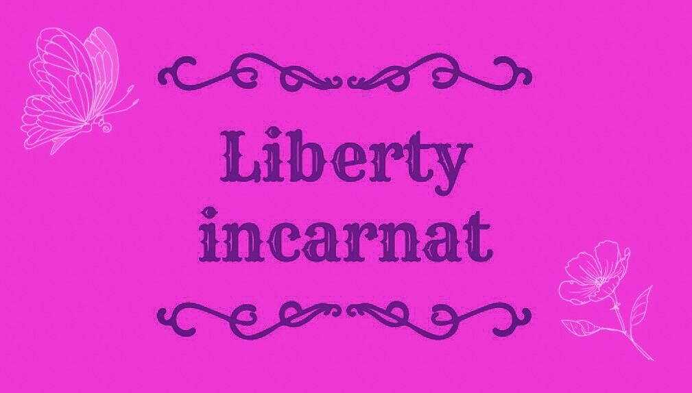 －Liberty incarnate－