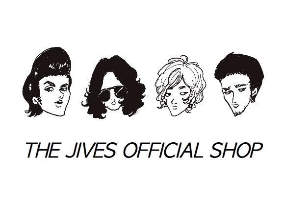 THE JIVES official WEBSHOP 