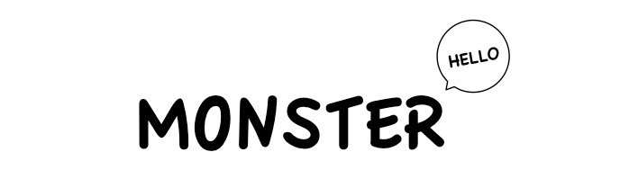 MONSTER HELLO