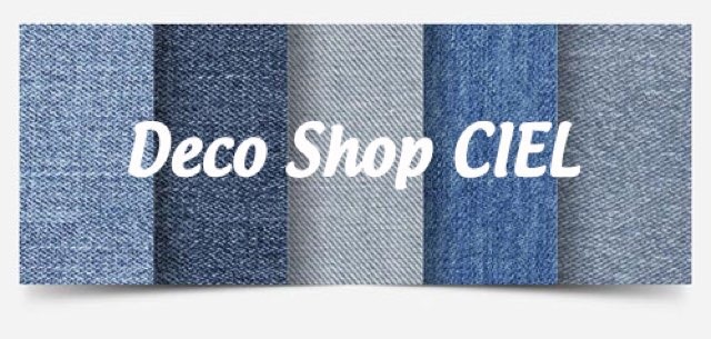 Ｄecoshop【Ciel】