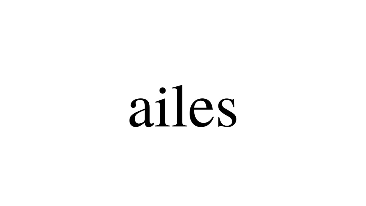 ailes