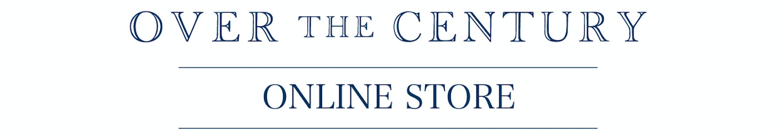 OVER THE CENTURY ONLINE STORE