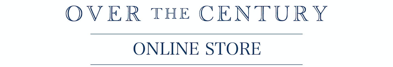 OVER THE CENTURY ONLINE STORE