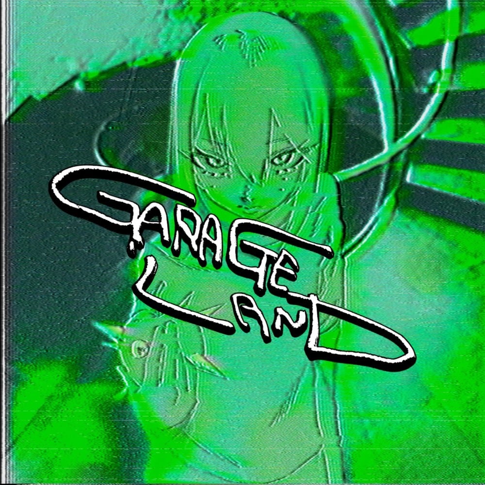 GARAGELAND