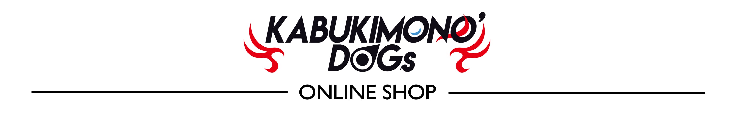 KABUKIMONO'DOGs ONLINE SHOP