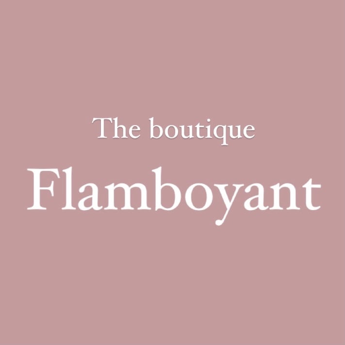 The boutique Flamboyant  /  フランボイヤント 公式通販サイト