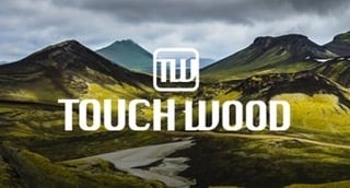 TOUCH WOOD