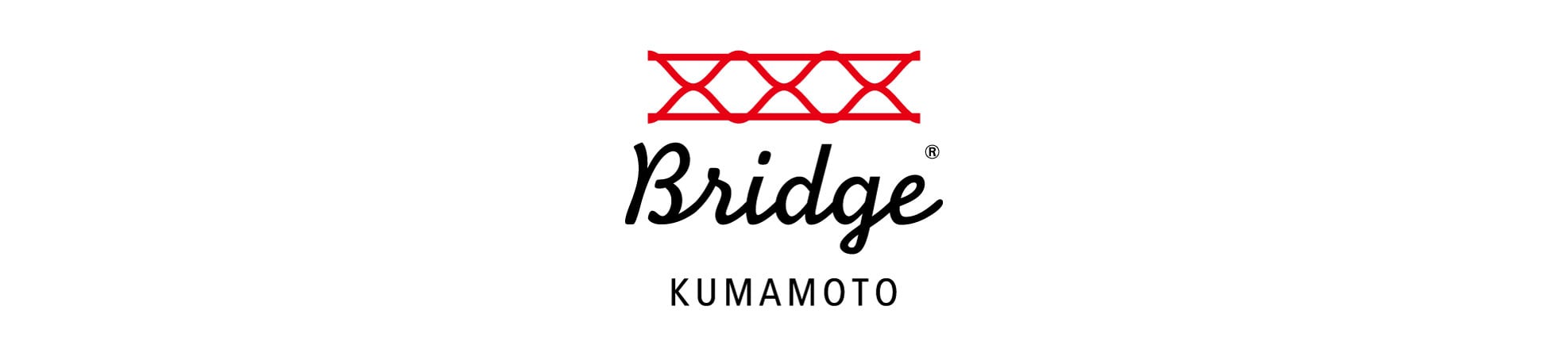 BRIDGE KUMAMOTO