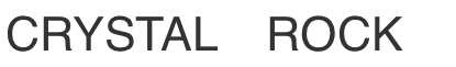 CRYSTAL ROCK