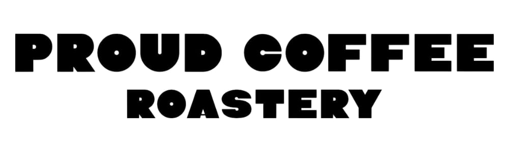 PROUD COFFEE ROASTERY