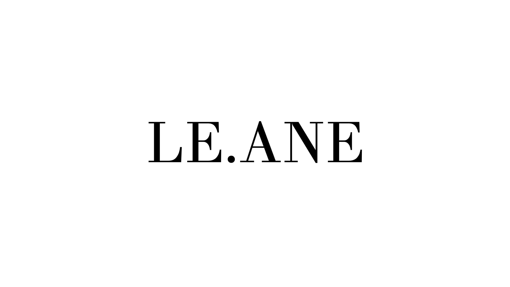 ABOUT | LE.ANE
