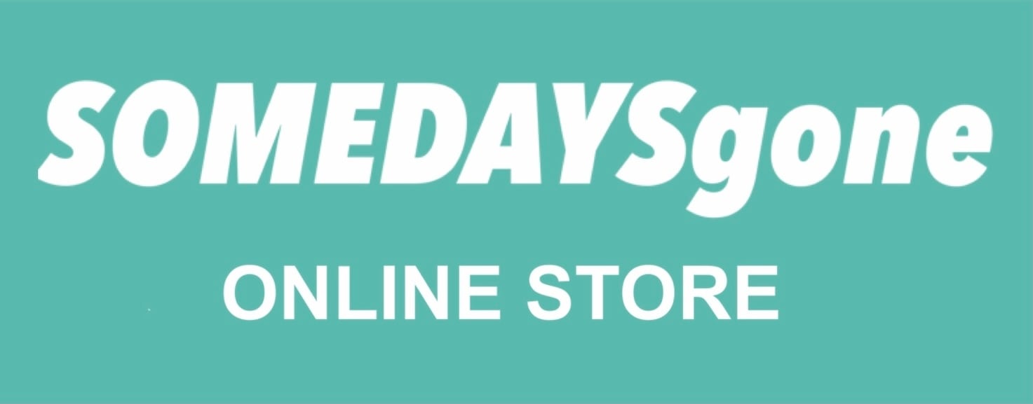 Someday's Gone ONLINE STORE