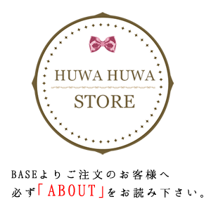 HUWA HUWA　STORE【準備中】