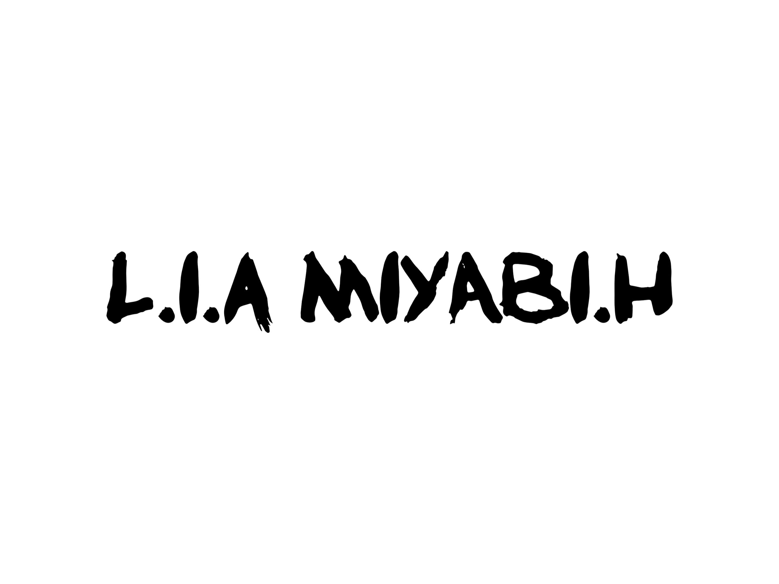 L.I.A MIYABI.H