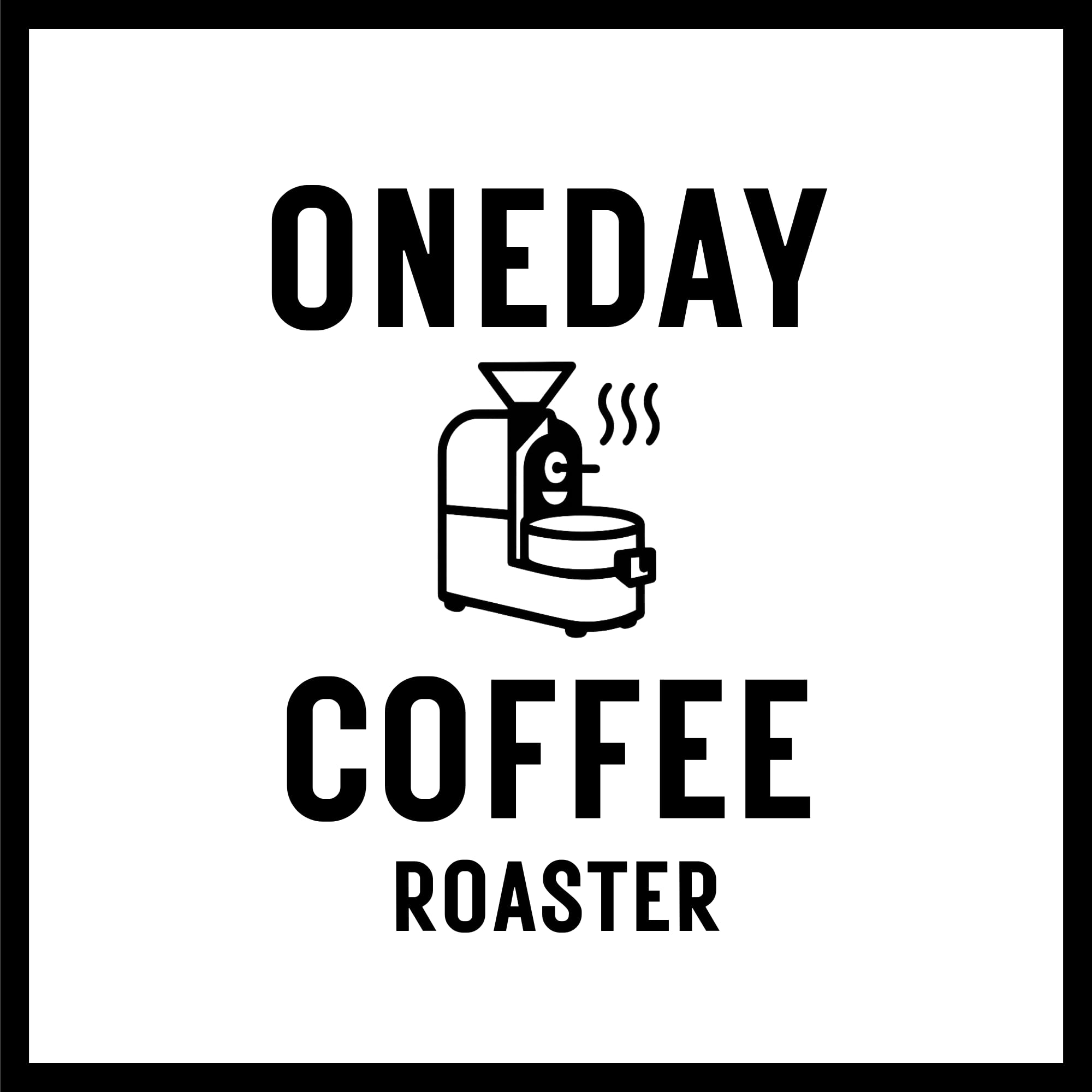 自家焙煎珈琲豆 中浅煎り専門店  ONEDAY COFFEE ROASTER