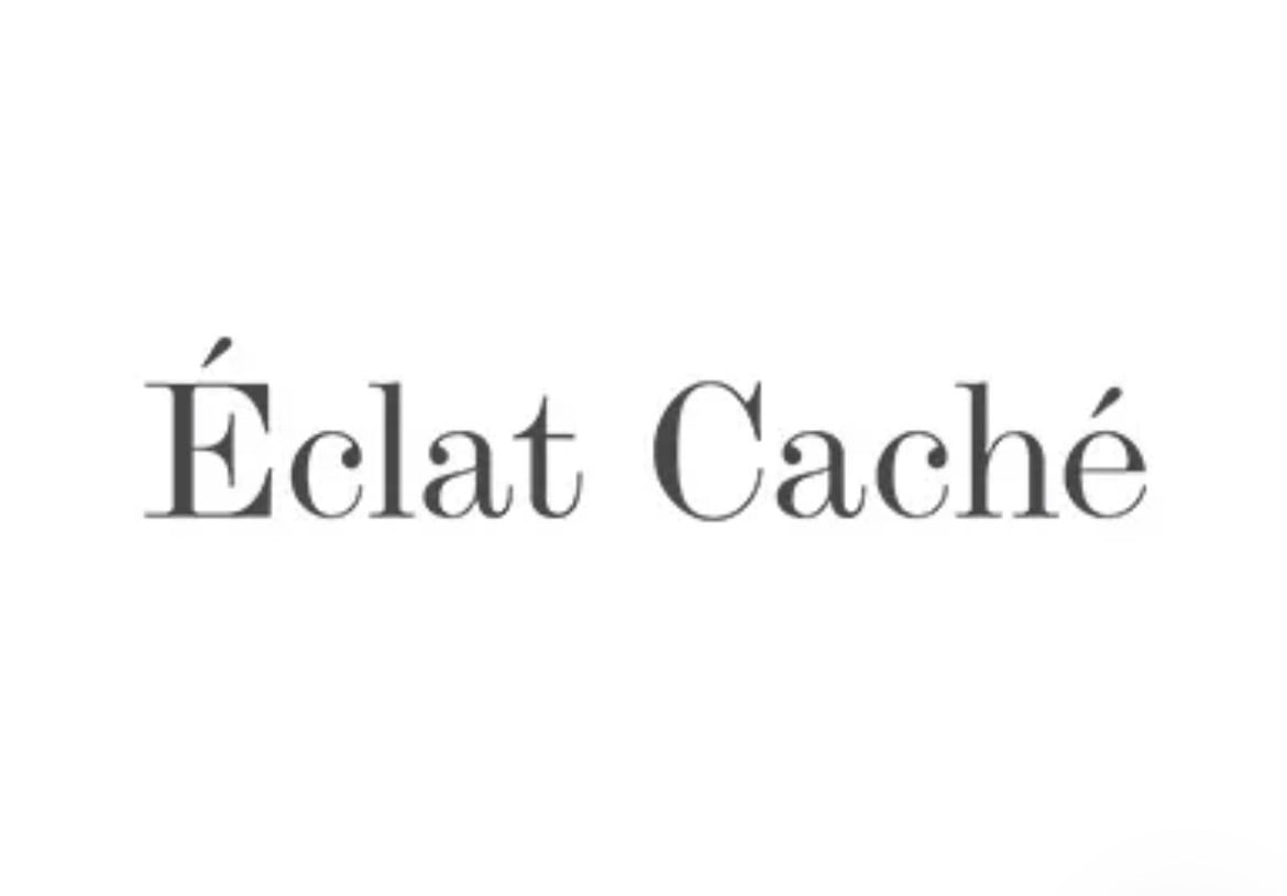 Éclat Caché  -エクラ・カシェ-