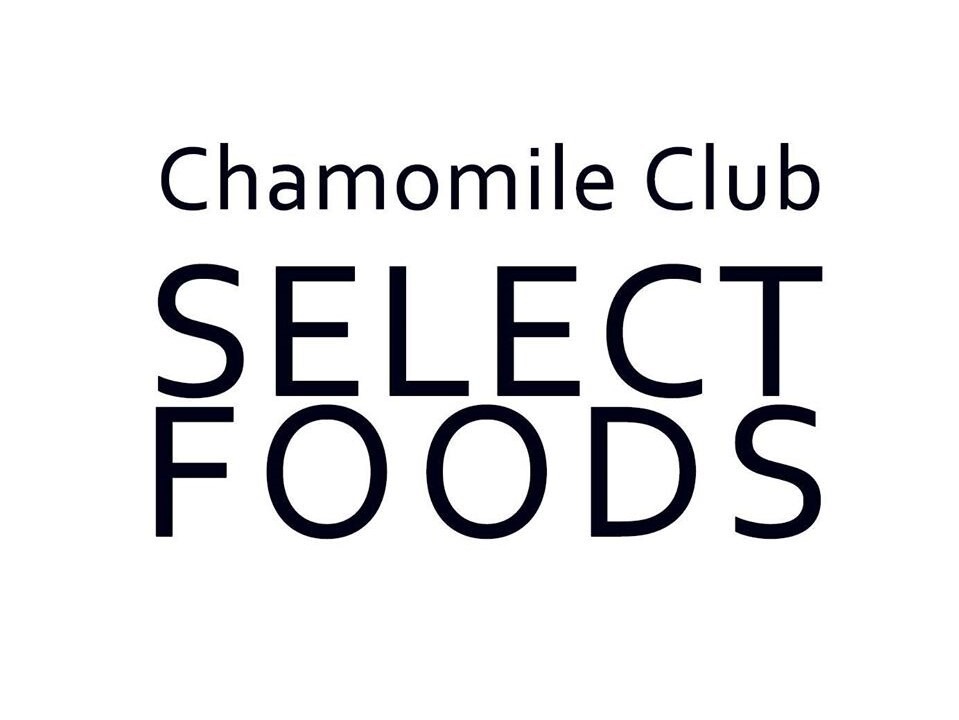 Chamomile Club Select Foods カモマイルクラブセレクトフーズ