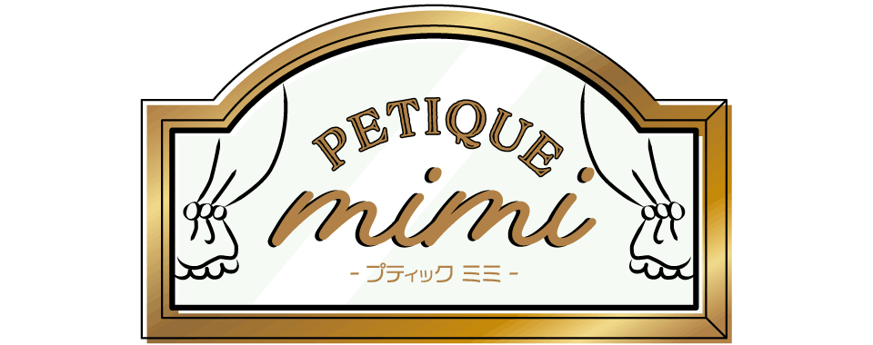 PETIQUE mimi ～プティック ミミ～