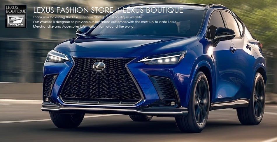 LEXUS FASHION STORE - LEXUS BOUTIQUE | レクサス ファッションストアー