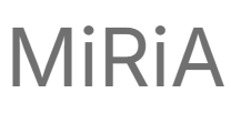 MiRiA