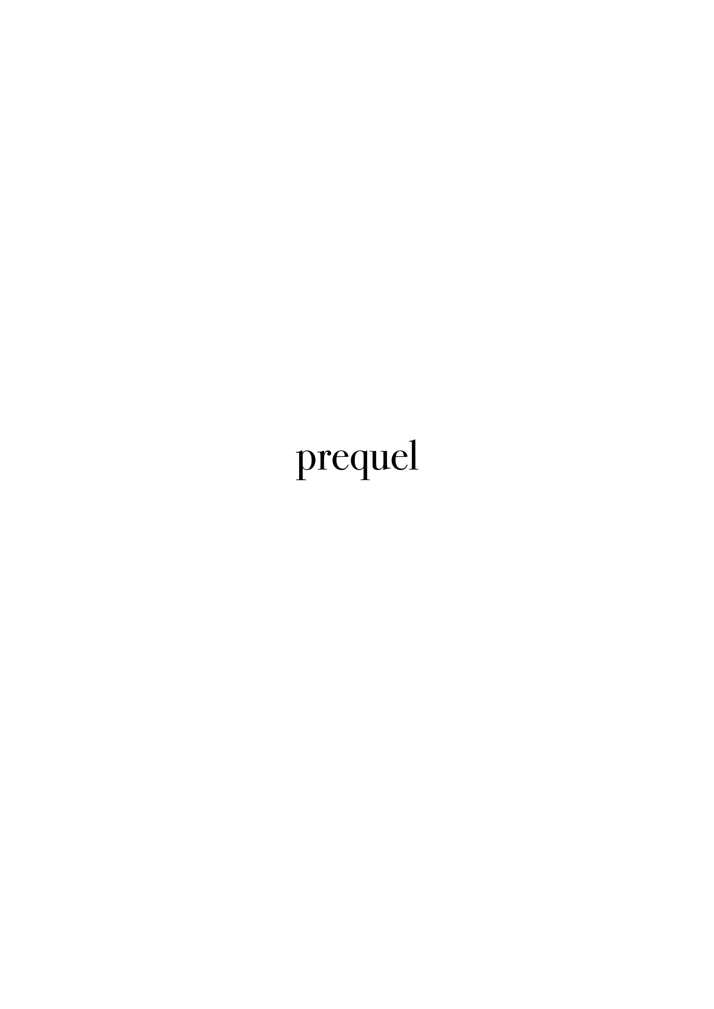 prequel