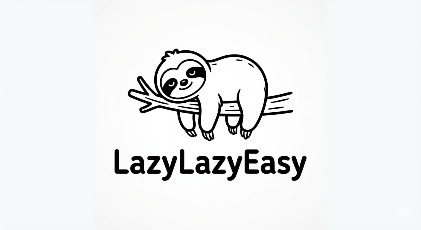 Lazy-Lazy-Easy
