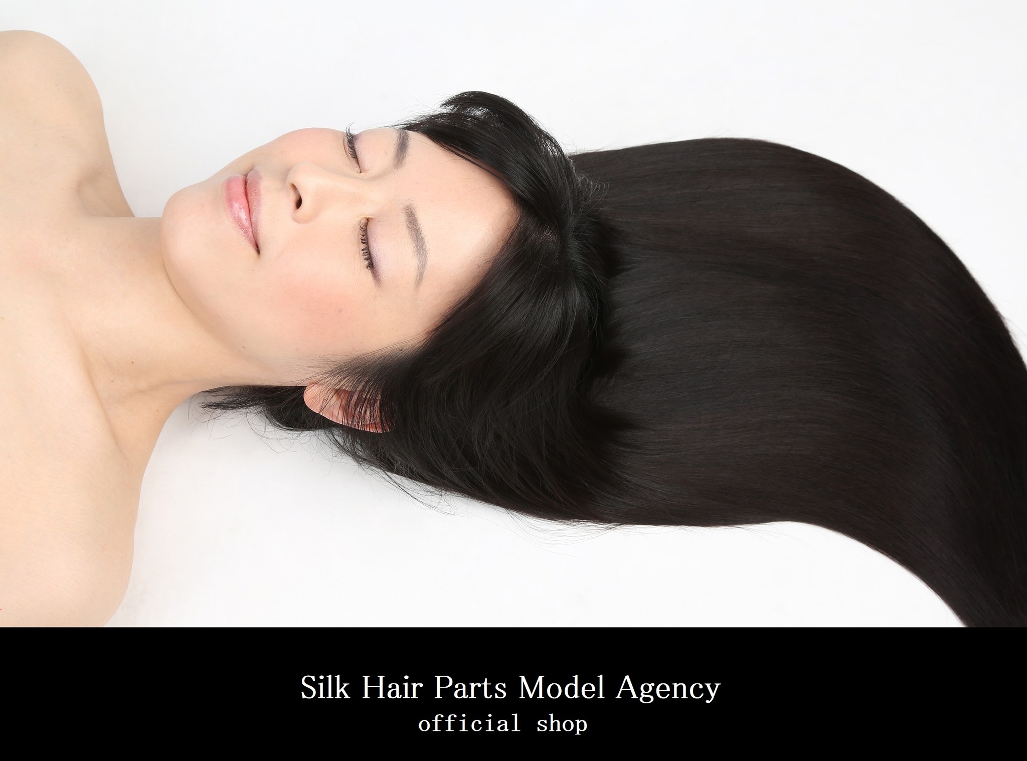 Silk Hair Parts Model Agency official shop | オフィシャルショップ