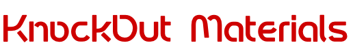 Knock Out Materials