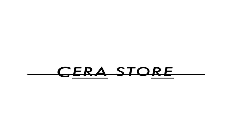 CERA  STORE