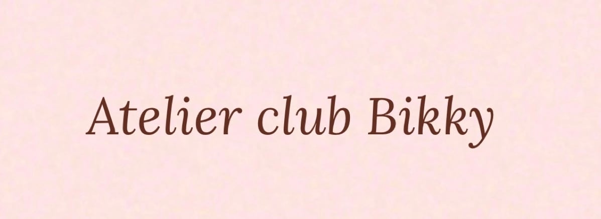 Atelier club Bikky