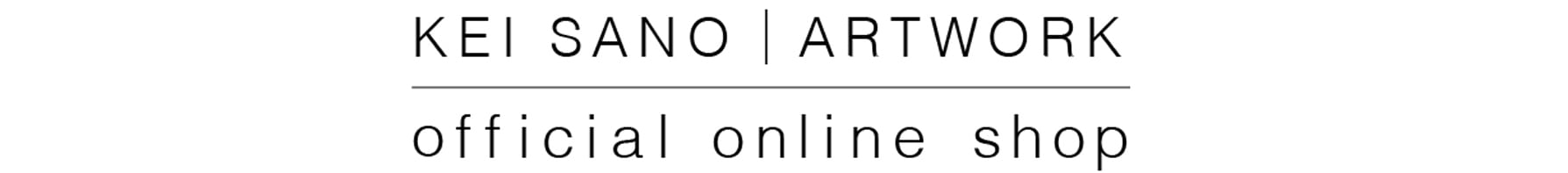 KEI SANO ARTWORK online shop