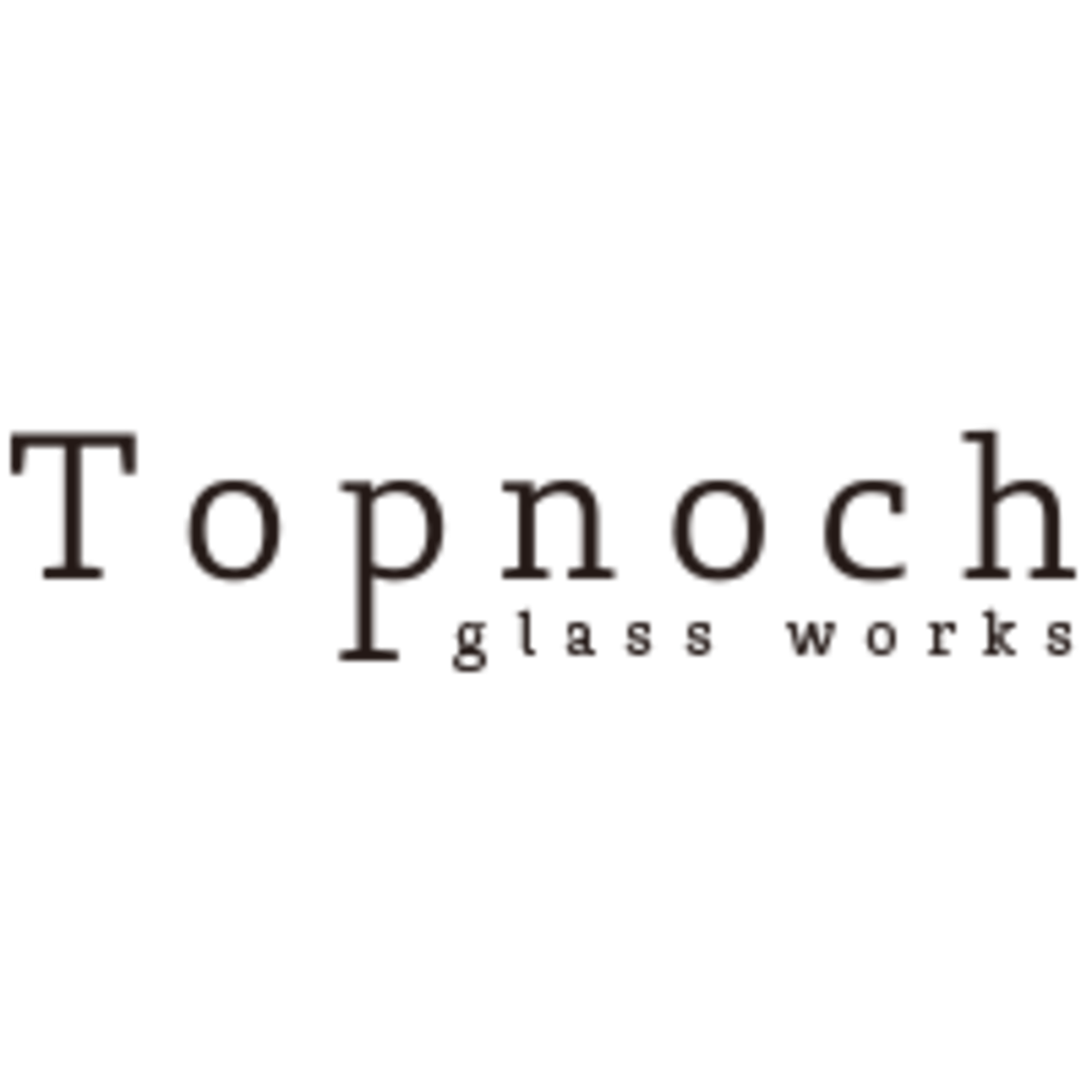 Topnoch Glass Works Store Topnoch Glass Works Store