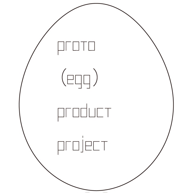 proto (egg) product project