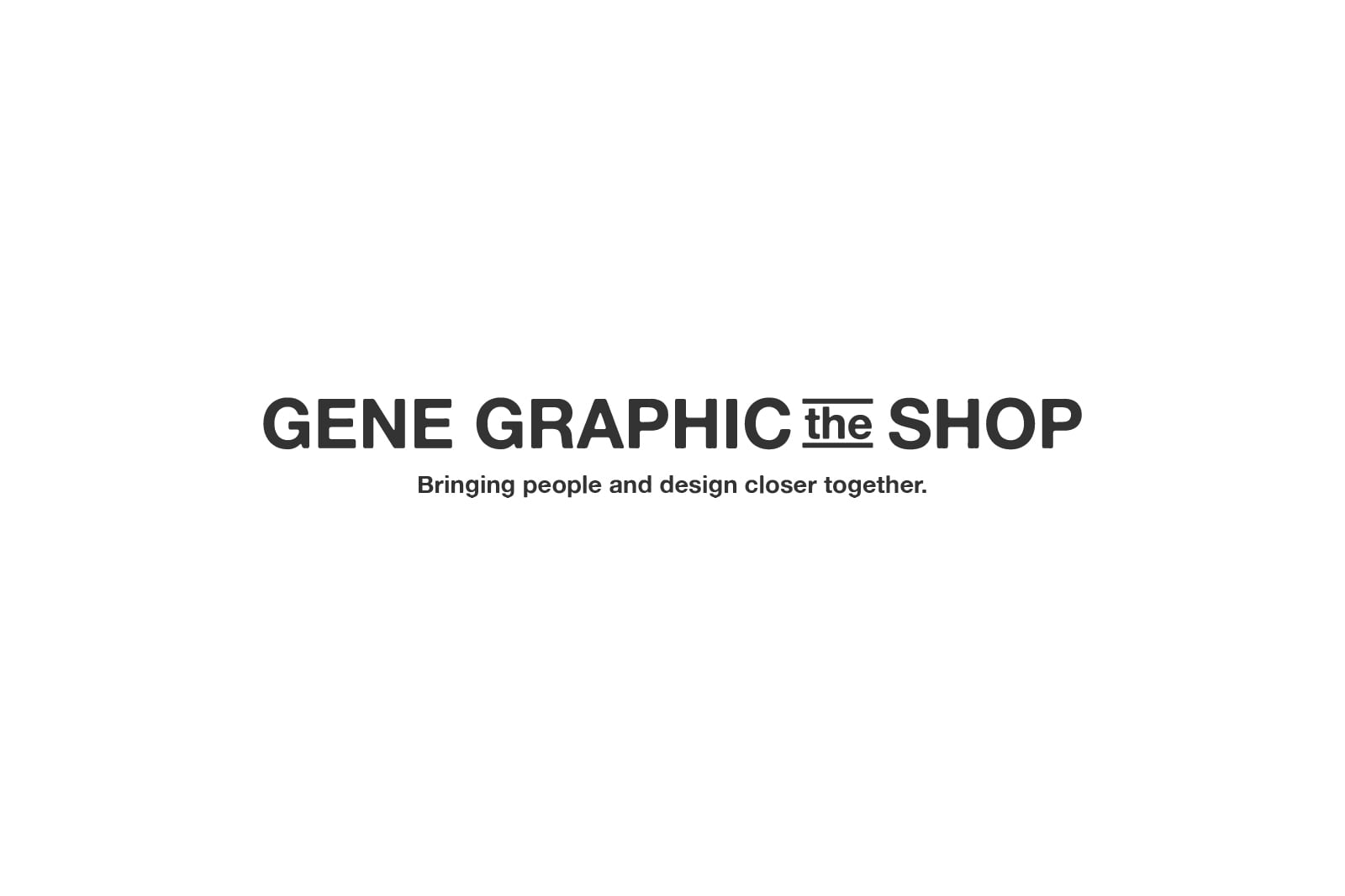 GENE GRAPHIC THE SHOP