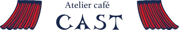 Atelier cafe CAST