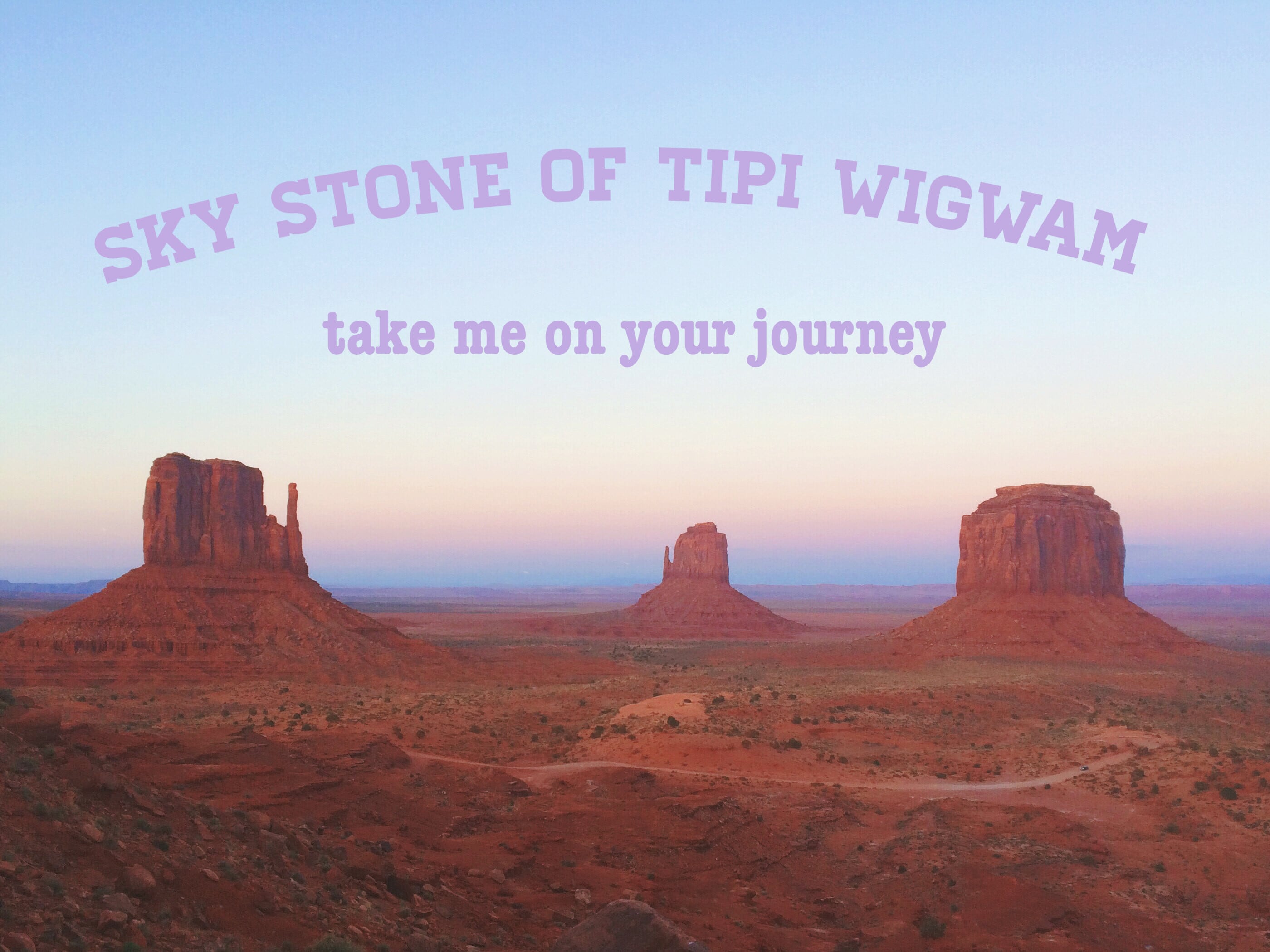 sky stone of tipi wigwam