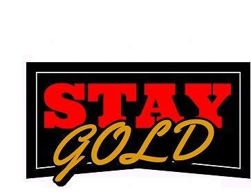 STAY GOLD