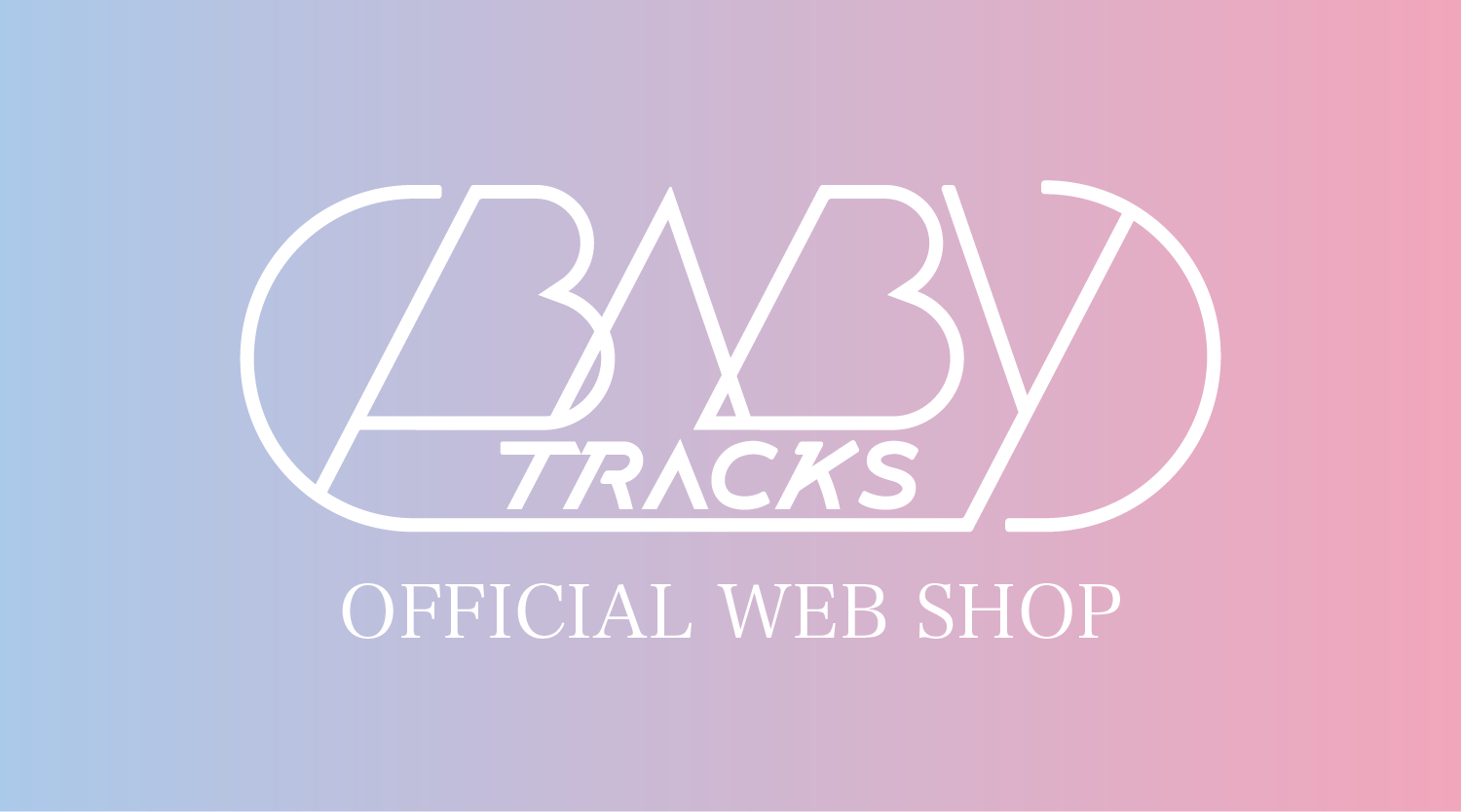 BABYTRACKS OFFICIAL WEB SHOP