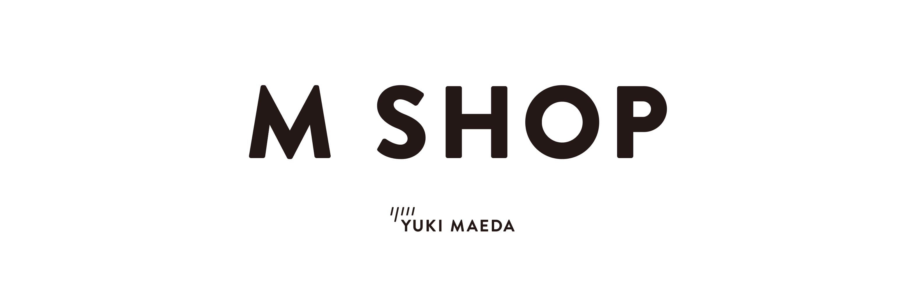 M SHOP