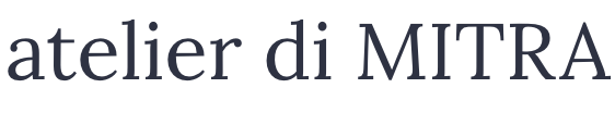 atelier di MITRA