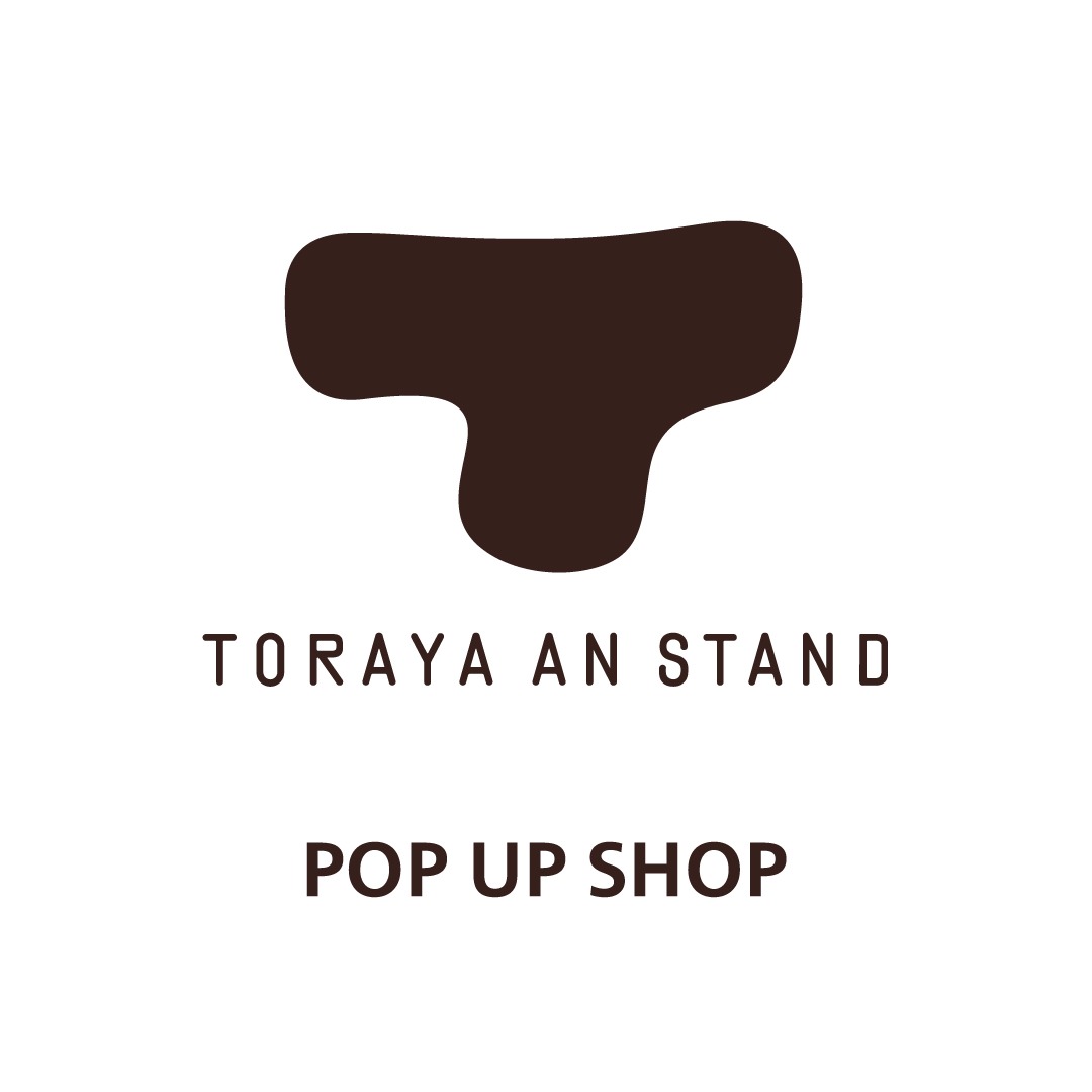 TORAYA AN STAND  POP UP SHOP