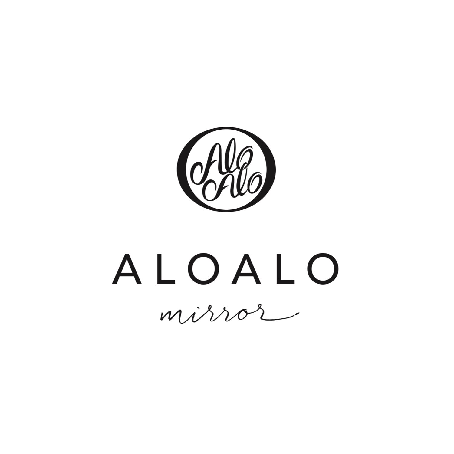 ALOALO mirror