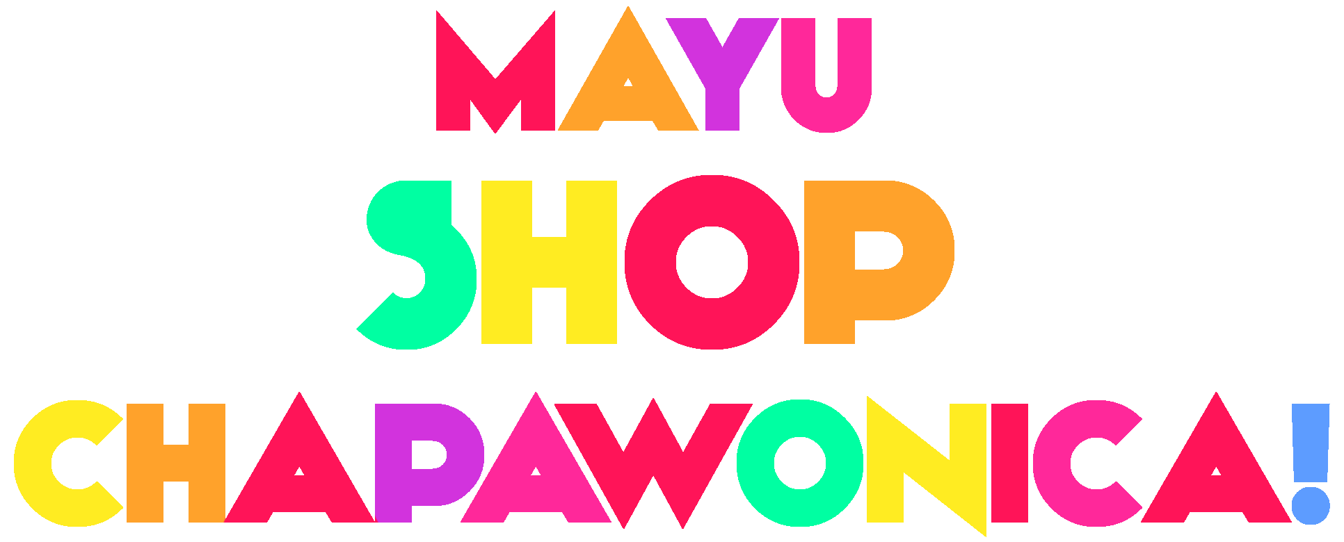 MAYU SHOP CHAPAWONICA