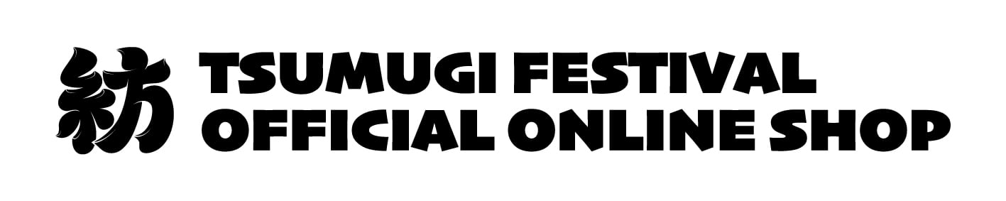 tsumugi festival OFFICIAL ONLINE SHOP
