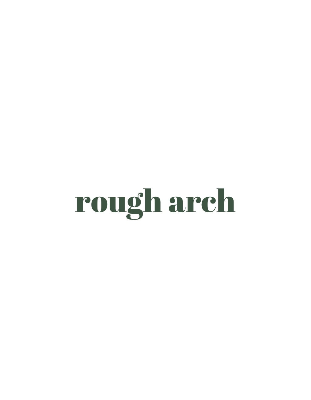 rough arch