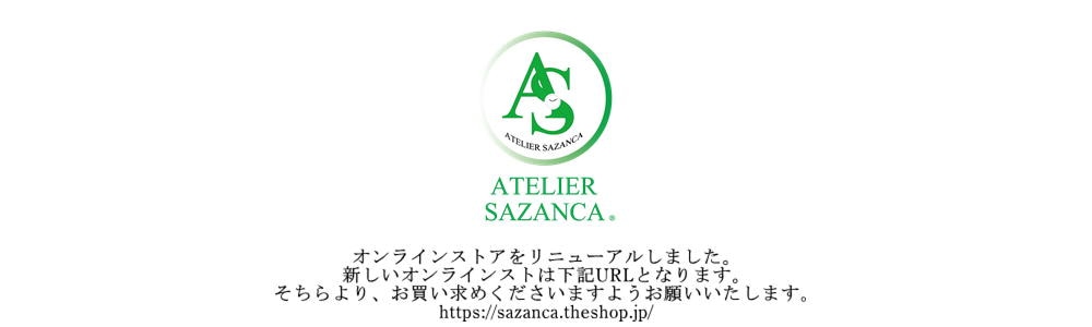 ATELIER SAZANCAオンラインストア